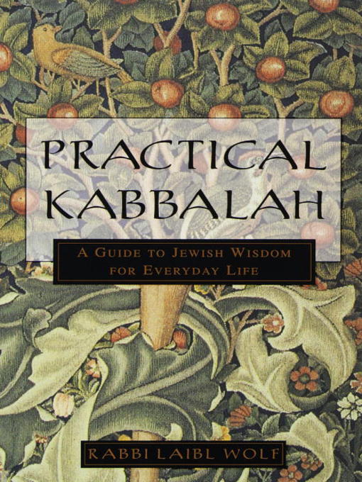 Title details for Practical Kabbalah by Laibl Wolf - Available